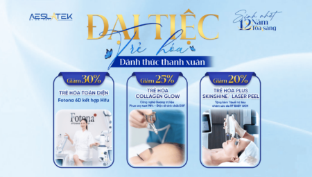 Ưu đãi đến 30% – Đại tiệc trẻ hóa đặc biệt trong tháng 4 tại Aeslatek